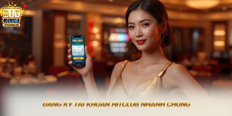 HitClub Cổng game bài đổi thưởng uy tín 2026 | Tải Hit Club 13 Đăng ký tài khoản HITCLUB nhanh chóng